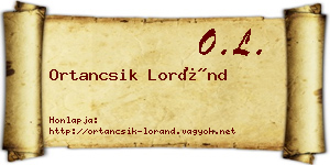 Ortancsik Loránd névjegykártya